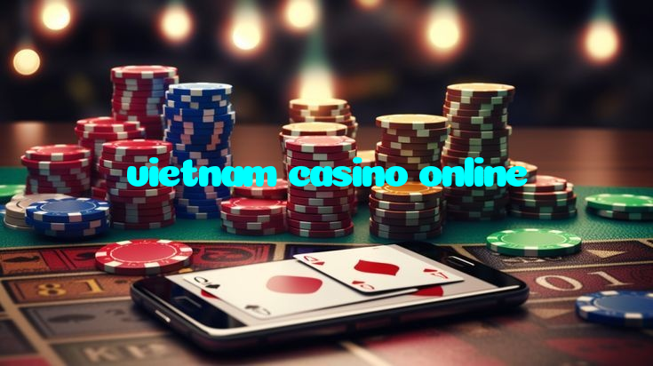 vietnam casino online